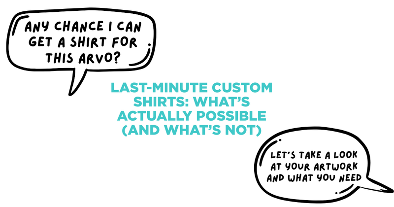 Last-Minute Custom Shirts: What’s Actually Possible (And What’s Not)