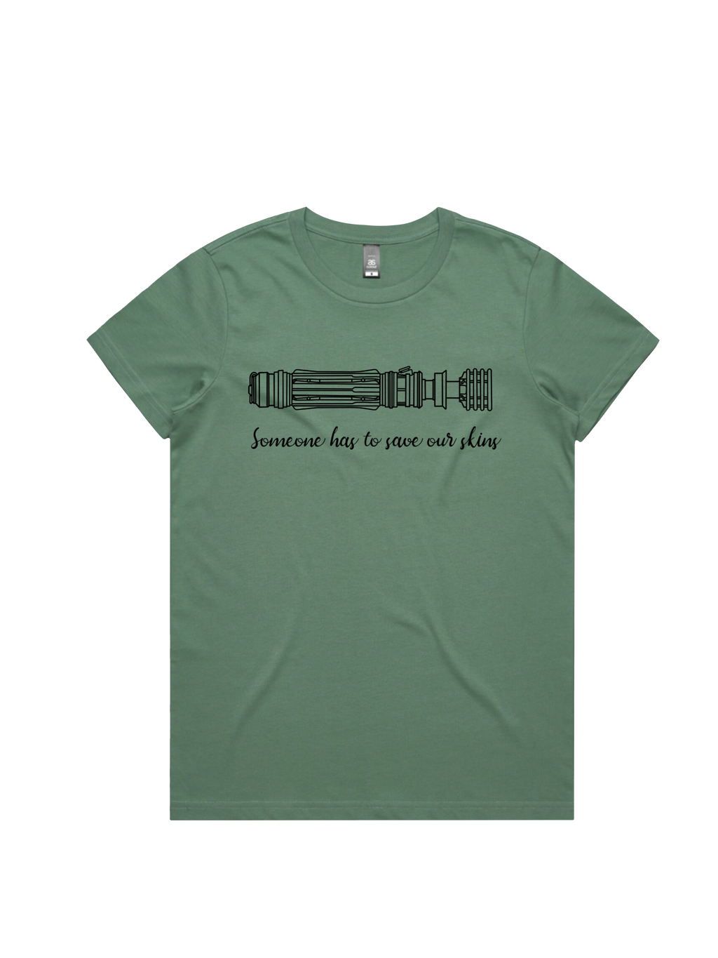 Someone has to Save our Skins T-Shirt