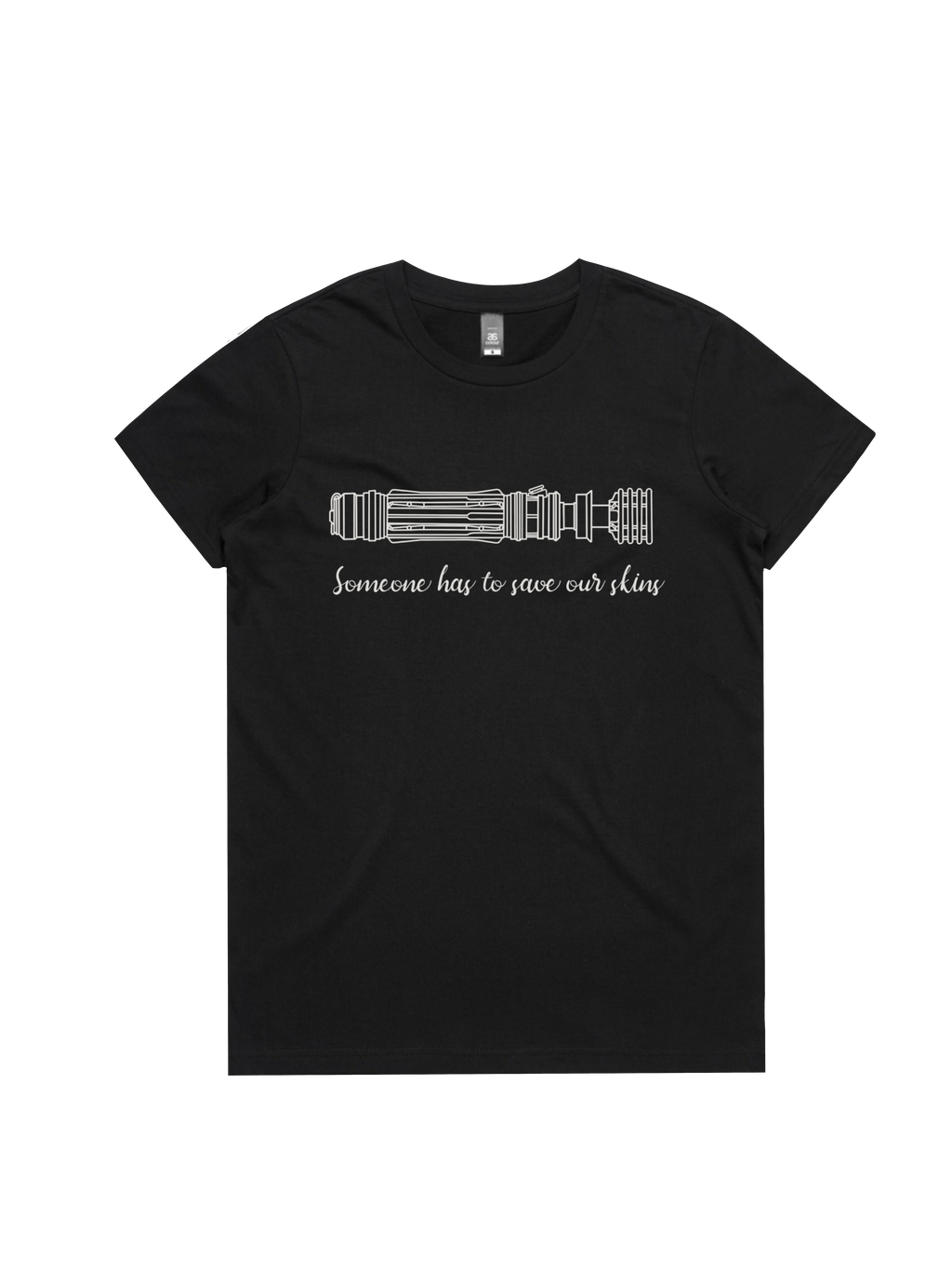 Someone has to Save our Skins T-Shirt