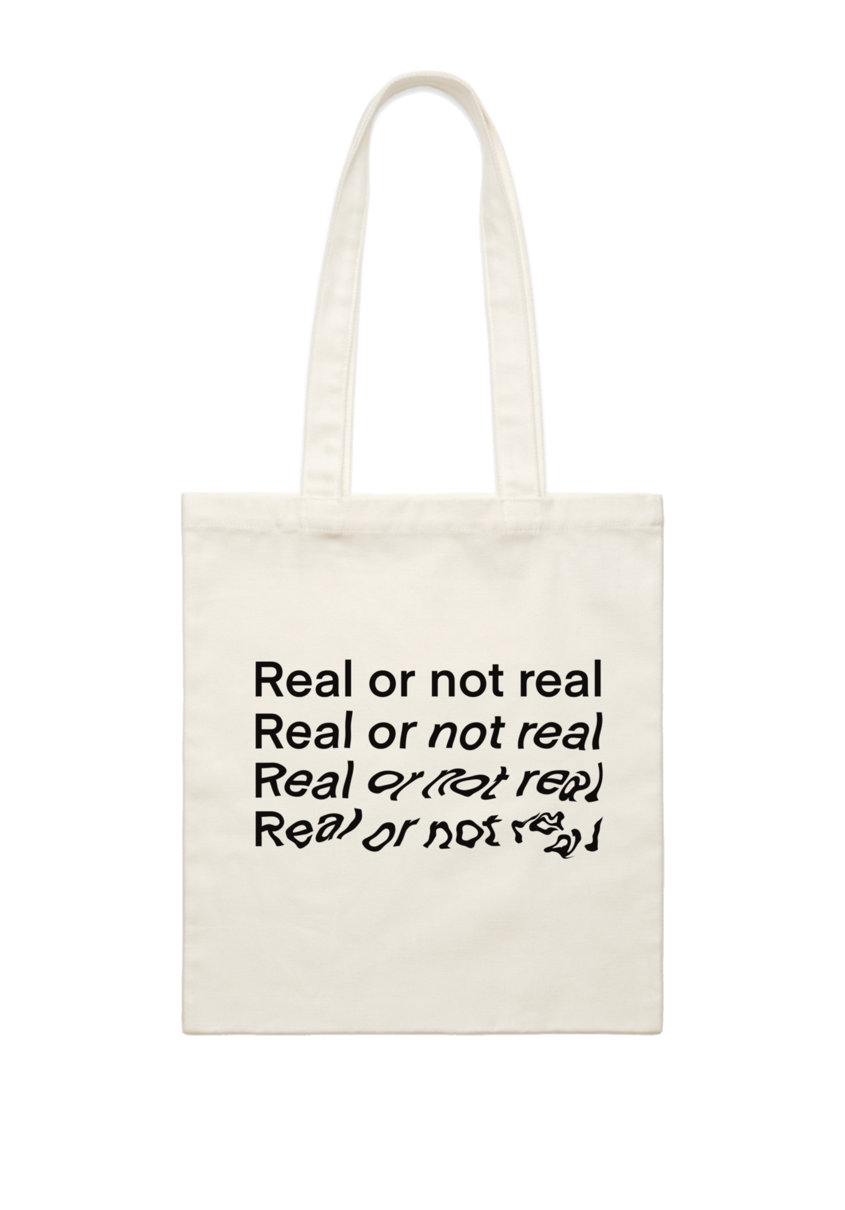 Real or Not Real Tote Bag