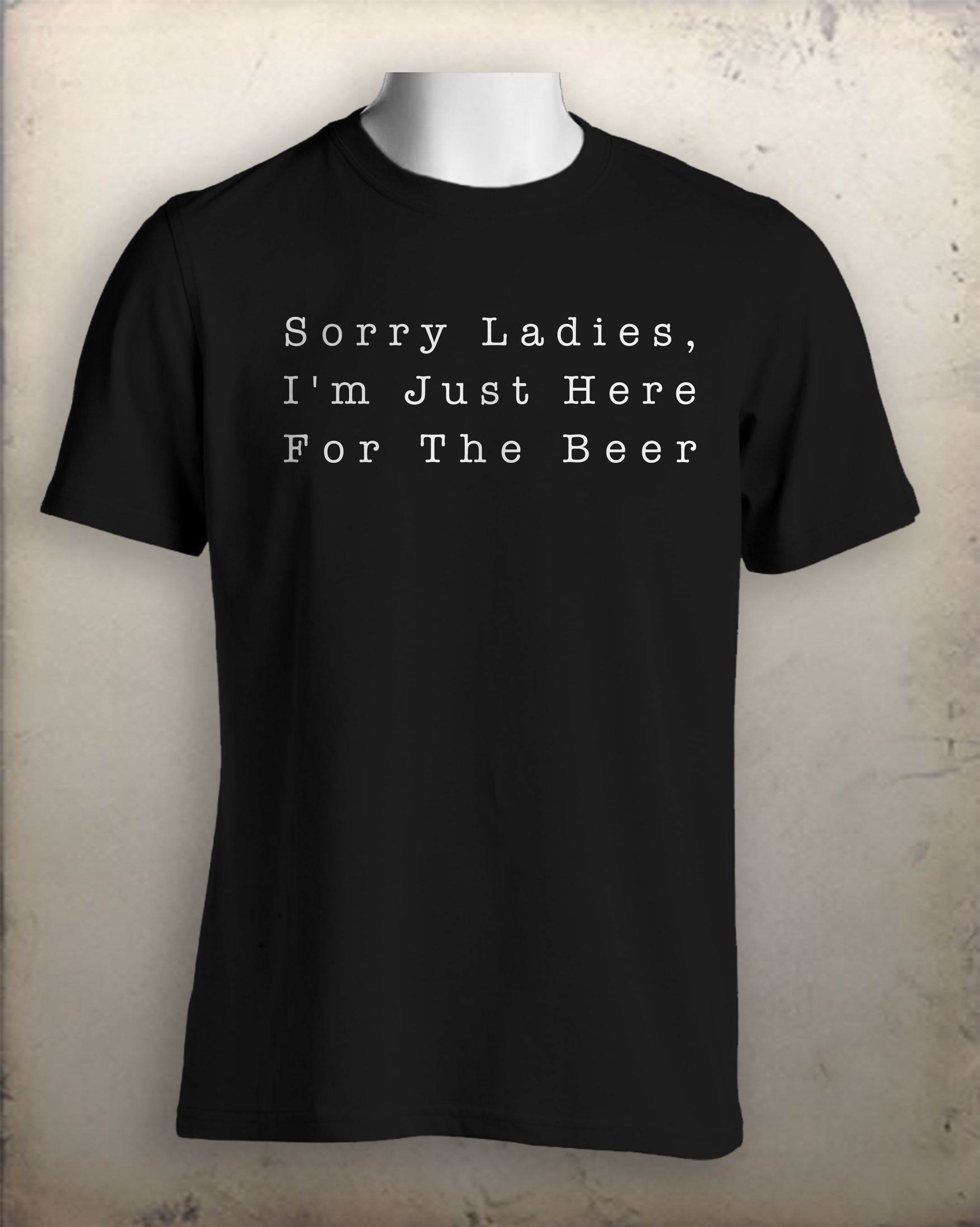 Just Here For The Beer