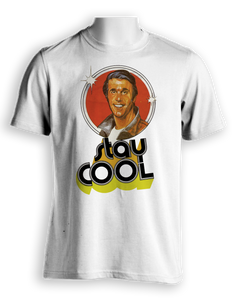 Fonz Shirt - Stay Cool